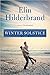 Winter Solstice by Elin Hilderbrand