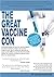 The Great Vaccine Con