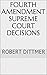 Fourth Amendment Supreme Co...