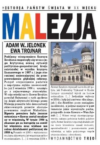 Malezja. Historia państw świata w XX wieku