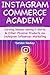 Instagram Commerce Academy:...