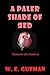 A Paler Shade of Red: Memoirs of a Radical