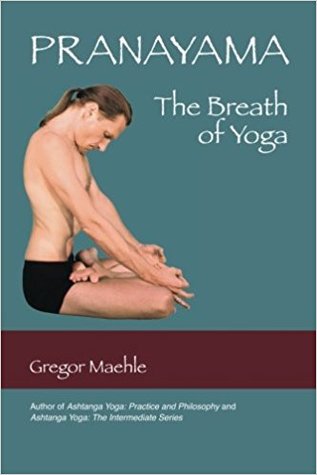 Pranayama: The Breath of Yoga (Paperback)