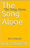 The Song Alone