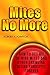 Mites No More by Robert E. Johnson
