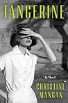 Tangerine by Christine Mangan