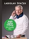Malá kniha etikety pro každý den
