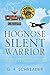 Hognose Silent Warrior: The...