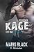Déchaîné (Kage Trilogy, #2)