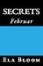 Secrets: Februar