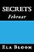 Secrets: Februar