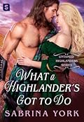 What a Highlander's Got to Do