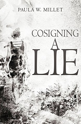 Cosigning a Lie (Kindle Edition)