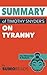 Summary of Timothy Snyder's On Tyranny: Key Takeaways & Analysis