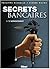 Secrets Bancaires - Tome 3.2: L'affrontement