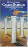 Candle burning: Its occult significance (Paths to inner power)
