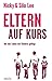 Eltern auf Kurs: Wie das Le...