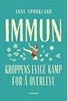 Immun - kroppens ...