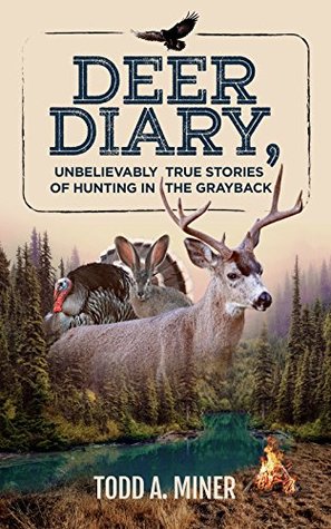 Unbelievably True Stories of Hunting in the Grayback