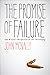 The Promise of Failure: One...