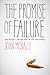 The Promise of Failure by John McNally The Promise of Failure by John McNally