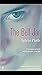 The Bell Jar by Sylvia Plath The Bell Jar by Sylvia Plath