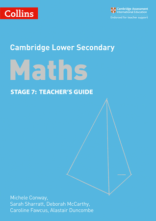 Collins Cambridge Checkpoint Maths – Cambridge Checkpoint Maths Teacher Guide Stage 7