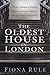 The House on Cloth Fair: London Through the Eyes of its Oldest House