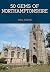 50 Gems of Northamptonshire...