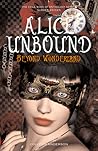 Alice Unbound: Be...