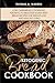 Ketogenic Bread Cookbook: L...