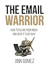 The Email Warrior...