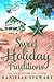 Sweet Holiday Traditions by Danielle Stewart