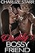 Daddy's Bossy Friend (Daddy...