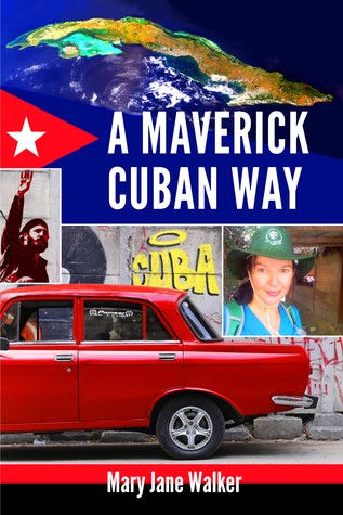 A Maverick Cuban Way (ebook)