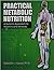 Practical Metabolic Nutriti...