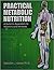 Practical Metabolic Nutrition: A Systems Approach to Vitamins and Minerals