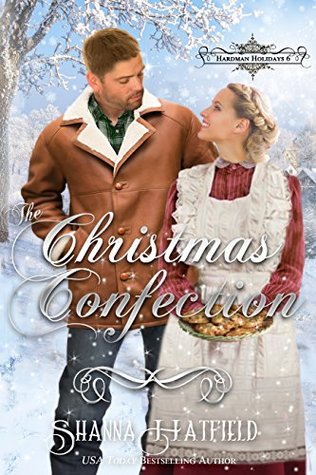 The Christmas Confection (Hardman Holidays, #6)