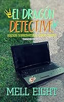 El dragón detective (Asesor sobrenatural #4)