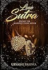 Love Sutra by Urvashi Pahwa