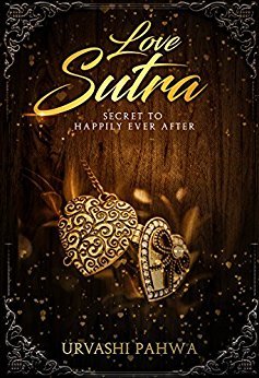 Love Sutra: Secret to Happily Ever After (Kindle Edition)