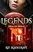 Legends (Dragon Reign #3)