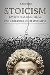 Stoicism: Conquer...