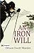 An Iron Will (Best Motivational Books for Personal Development (Design Your Life))
