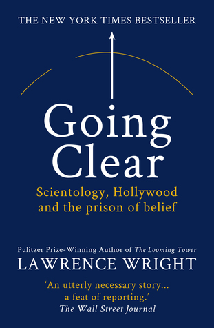 Going Clear: Scientology, Hollywood and the Prison of Belief