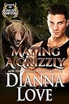 Mating a Grizzly by Dianna Love