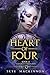 Heart of Four (Ruined Heart...