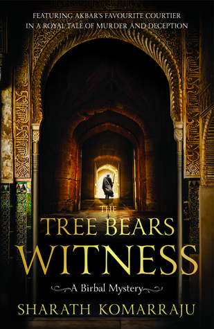 The Tree Bears Witness (Birbal, #2)