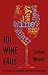 101 Wine FAQs: The answers ...