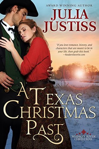 A Texas Christmas Past (Whiskey River Christmas #1)